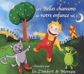  Les Z'Imbert & Moreau - Les Belles chansons de notre enfance - Volume 1.