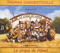 Thomas Carabistouille - Le cirque de mémé. 1 CD audio