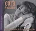 Cora Vaucaire - La Dame blanche de St-Germain-des-Prés. 1 CD audio