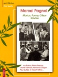 Marcel Pagnol - Marcel Pagnol - Marius, Fanny, César, Topaze. 2 CD audio