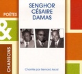 Bernard Ascal - Senghor, Césaire, Damas. 1 CD audio