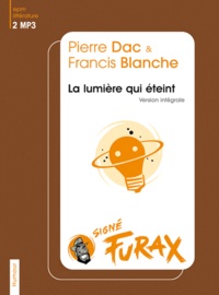 Pierre Dac et Francis Blanche - La lumière qui éteint. 2 CD audio MP3