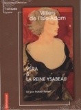 Auguste de Villiers de L'Isle-Adam - Véra & La reine Ysabeau. 1 CD audio