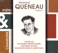 Paul Braffort et Michèle Buirette - Raymond Queneau - Volume 2. 1 CD audio