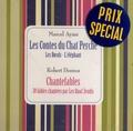 Marcel Aymé et Robert Desnos - Les contes du chat perché ; Chantefables. 1 CD audio
