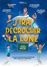 Laurent Boileau - J'irai décrocher la Lune. 1 DVD