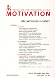 Armen Tarpinian et Bruno Viard - Revue de psychologie de la motivation N° 39, Juillet 2005 : Regards sur la santé.