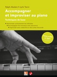 Ralph Abelein et Jyrki Tenni - Accompagner et improviser au piano - Techniques de base.
