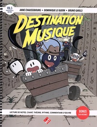 Anne Chaussebourg et Dominique Le Guern - Destination musique - Volume 5.