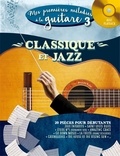 Alexandre Wallon - Mes premières mélodies à la guitare - Classique et jazz. 1 CD audio