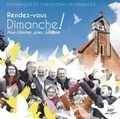 Christophe Morandeau et Dominique Morandeau - Rendez-vous Dimanche !.