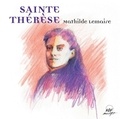  Lemaire - 14 poèmes de Sainte Thérèse. 1 CD audio
