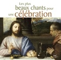  ADF musique Editions - Les plus beaux chants pour une célébration. 1 CD audio