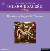  Anonyme - Les chefs d'oeuvre de la musique sacrée - Volume 4, Requiem.