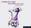 Michael Lonsdale et Aquaviva Ensemble - Le Chemin de la Croix - Un poeme de paul claudel.