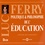 Luc Ferry - Politique & philosophie de l'éducation. 2 CD audio