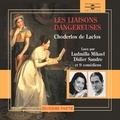 Pierre Choderlos De Laclos et Didier Sandre - Les liaisons dangereuses (Volume 2).