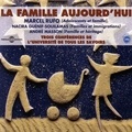 André Masson et Marcel Rufo - La famille aujourd'hui - 3 conférences de l'Université de Tous les Savoirs.
