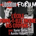 Xavier Darcos et Aurélie Filippetti - Libération Forum. L'école forme-t-elle encore des citoyens ?.