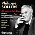 Philippe Sollers - Déroulement du Dao. La Chine dans les romans de Philippe Sollers.