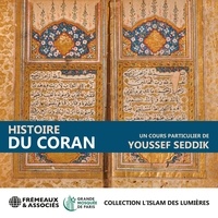 Youssef Seddik - Histoire du Coran.