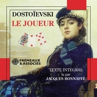 Fiodor Dostoïevski et Jacques Bonaffé - Le joueur.