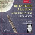 Jules Verne et Jean Desailly - De la Terre à la Lune - Enregistrement historique de 1959.
