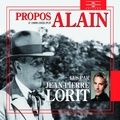 Jean-Pierre Lorit et  Alain - Les propos (1909-1935) - Presses Universitaires de France.