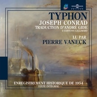 Joseph Conrad et André Gide - Typhon.