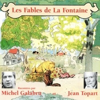 Jean de La Fontaine et Michel Galabru - Les fables de La Fontaine (Volume 1).