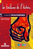 Patrick Rotman - Les brûlures de l'histoire - Le siècle des totalitarismes, CD-Rom.