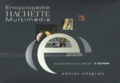  Hachette Multimédia - Encyclopédie Hachette multimédia édition intégrale - 2 CD-ROM.