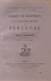  Gerbert de Montreuil - La Continuation de Perceval - Tome 2, Vers 7021-14078.