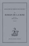Guillaume de Lorris et Jean de Meun - Le Roman de la Rose - Tome 3.