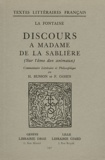Jean de La Fontaine - Discours à Madame de la Sablière (sur l'âme des animaux).