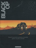 Stephen Desberg et Hugues Labiano - Black Op Tome : Pack en 2 volumes - Tome 3 et 4.