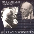 Arnold Schoenberg - Max Deutsch conducts Arnold Schönberg.