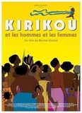 Michel Ocelot - Kirikou et les hommes et les femmes. 1 DVD