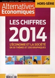 Laurent Jeanneau et Antoine de Ravignan - Alternatives économiques Hors-série N° 98, 4e trimestre 2013 : Les chiffres 2014 - L'économie et la société en 30 thèmes et 200 graphiques.