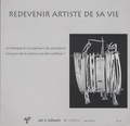 Edith Viarmé et Jean-Pierre Klein - Art & Thérapie N° 110/111, mai 2012 : Redevenir artiste de savie.