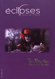 Yann Calvet et Jérôme Lauté - Eclipses N° 47/2010-2 : Tim Burton - Démons et merveilles.