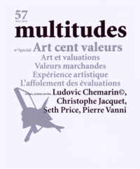 Thierry Baudouin - Multitudes N° 57, hiver 2014 : Art cent valeurs.