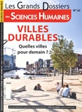 Christophe Rymarski - Les Grands Dossiers des Sciences Humaines N° 40, Septembre-octobre-novembre 2015 : Villes durables - Quelles villes pour demain ?.