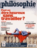 Elie During et Frédéric Schiffter - Philosophie Magazine N° 89 mai 2015 : Peut-on être heureux sans travailler ?.