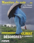 Jean-Michel Dumay - Manière de voir N° 144, Décembre 2015-janvier 2016 : Environnement, climat : désordres et combats.
