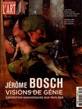 Jeanne Faton - Dossier de l'art N° 236, janvier 2016 : Jérôme Bosch, visions de génie.