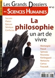 Catherine Halpern - Les Grands Dossiers des Sciences Humaines N° 43, juin-juillet-août 2016 : La philosophie, un art de vivre.