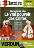 Héloïse Kolebka et Thierry Verret - L'Histoire N° 423, mai 2016 : Gouverner en Islam - Le vrai pourvoir des califes.