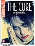 Anne-Claire Norot - Les Inrocks. Hors-série N° 81, octobre 2016 : The Cure - Le spleen idéal.