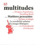 Thierry Baudouin - Multitudes N° 65, hiver 2016 : Matières pensantes.